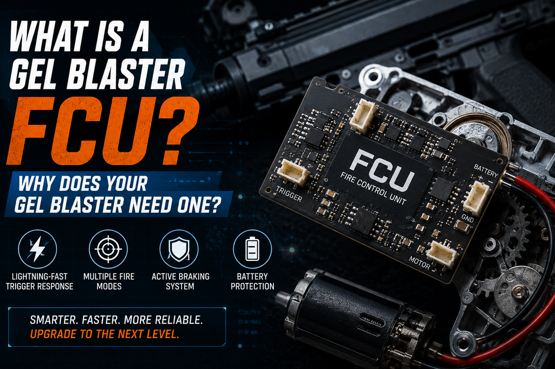 What Is a Gel Blaster Fire Control Unit (FCU)? Why Does Your Gel Blaster Need One?