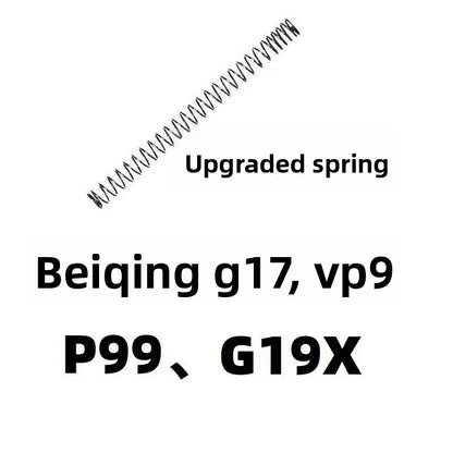 Beiqing 2011/G17/VP9/P99/G19X/G45 Electric Toy Gun Upgrade Spring